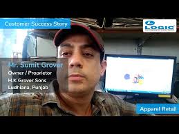 Sumit Grover, Owner of H.K Grover Sons Using LOGIC ERP for 12-years to  handle Apparel Retail