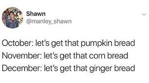 Let S Get That Bread Funny Art Memes You Funny Fandom Jokes