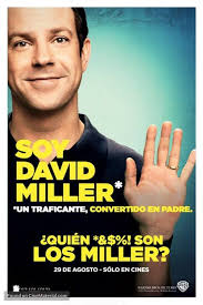 We Re The Millers Quien Son Los Miller 2013 Mexican Movie Poster Soy David Miller Information Poster Original Movie Posters Posters Amazon