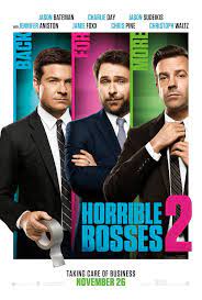 Enzo monteleone, alexis cahill író: Horrible Bosses 2 2014 Movie Posters