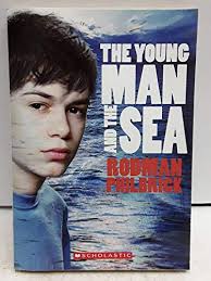 Title: The Young Man and the Sea: 9780439802871