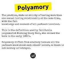 Clear explanations of natural written and spoken english. Urban Dictionary On Twitter Polyamory The Practice State Or Ability Of Having More Than Https T Co Icltywoex6