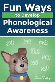 Tuck a set into your purse or backpack, then youll have a readymade quiet activity for waiting rooms, concerts or other times when your child says. Fun Ways To Develop Phonological Awareness Free Downloads