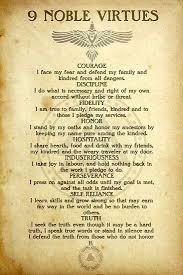 The Asatru Moral Code Of Conduct Is Known As The Nine Noble Virtues Of Asatru The Nine Noble Virtues Represe Warrior Quotes Wisdom Quotes Inspirational Quotes