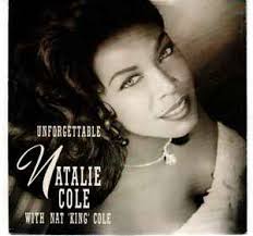 Natalie Cole With Nat 'King' Cole