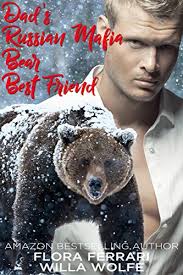 Dad's Russian Mafia Bear Best Friend by Flora Ferrari