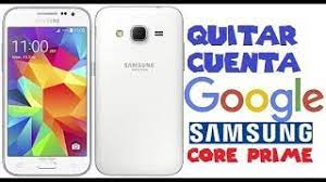 Liberar samsung galaxy g360t1 (galaxy core prime); Quitar Cuenta Google Samsung Galaxy Core Prime Sm G360t1 Facilmente By Reparacion De Celulares Jejo