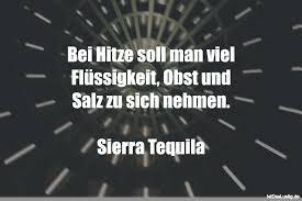 Menschen, die immer einen lustigen spruch auf den lippen haben, sind überall beliebt. Bei Hitze Soll Man Viel Flussigkeit Obst Und S Istdaslustig De