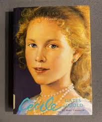 Cecile by Mary Casanova, Paperback