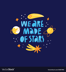 We Are Made Of Stars Scandinavian Quote Royalty Free Vector
