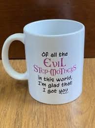 evil step mothers i m glad i got coffee