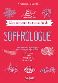 Tout le monde peut recevoir un soin : Amazon Fr Mes Astuces Et Conseils De Sophrologue 60 Exercices A Pratiquer Pour Soulager Rapidement Douleurs Stress Acouphenes Insomnies Veronique Carrette Livres