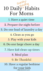 10 Daily Sanity Saving Habits For Moms Smart Parenting Good Parenting Parenting Advice