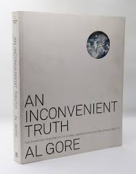 AN INCONVENIENT TRUTH Signed | Al Gore | First Edition, First Printing
