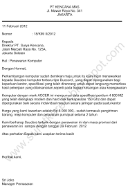 Contoh surat penawaran merupakan salah satu dari surat resmi yang sangat penting bagi seorang pengusaha, pedagang, jasa dan barang. Contoh Surat Permintaan Penjualan Barang Contoh Surat