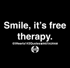 Smile It S Free Therapy Quotes Ihearts143quotes Daily Motivational Quotes Happy Quotes Smile Quotes