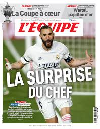 Equipe de france de foot. L Equipe On Twitter La Surprise Du Chef Apres Le Retour De Karim Benzema Chez Les Bleus Voici La Une De L Equipe Du 19 Mai