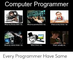 What do people think i do / what i really do? 25 Best Memes About What My Friends Think I Do What My Friends Think I Do Memes