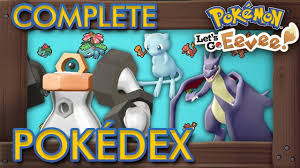 Most of the pokemon in pokemon let's go pikachu & eevee can be found in the wild. Pokemon Let S Go Pikachu Eevee Complete Shiny Pokedex All 153 Pokemon Youtube
