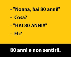80 Anni Citazioni Divertenti Barzellette Divertenti Battute Divertenti