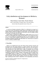 În acest sens, principalele direcții de acțiune au fost reprezentate de: Pdf Gully Distribution And Development In Moldavia Romania
