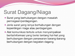 Surat niaga ini bisa bersifat intern. Surat Niaga