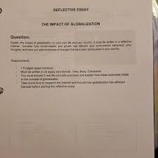 Advertisements the media uses images, spoken communication. Reflective Essay The Impact Of Globalization Chegg Com