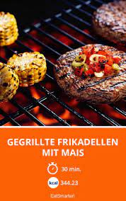 Gegrillte Frikadellen Mit Mais Rezept Rezepte Lebensmittel Essen Grillen