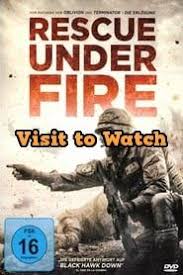 Free fire is the ultimate survival shooter game available on mobile. Download Rescue Under Fire 2018 480p 720p 1080p Bluray Hd Free Rescue Watch Tv Shows Tv Shows Online