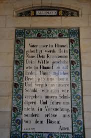 Languages From Around The World 71 Allemand Located On The Mount Of Olives In Jerusalem The Walls Are Decorat Lord S Prayer The Lords Prayer Prayers