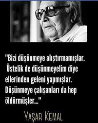 Yasar Kemal Ozlu Sozler Edebiyat Guzel Soz