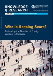 The share of foreign workers in the malaysian labour force has increased substantially over the last two decades. Who Is Keeping Score Estimating The Number Of Foreign Workers In Malaysia