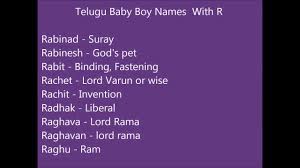 Our content is doctor approved and evidence based, and our community is moderated, lively, and welcoming. Telugu Baby Boy Names With R Youtube