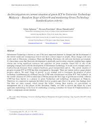 The fast emergence of technology in an ultra competitive world has increased the need for companies and organizations to achieve greater performance. Pdf An Investigation On Current Situation Of Green Ict In University Technology Malaysia