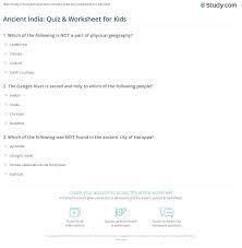 If you can answer 50 percent of these science trivia questions correctly, you may be a genius. Ancient India Quiz Worksheet For Kids Study Com
