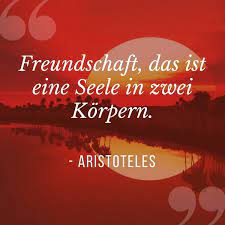 Zitate Uber Freundschaft Beruhmte Personen Aristoteles Freundschaft Zitate Spruche Uber Freundschaft Freundschaft Zitate Kurz