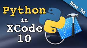 Run Python Code In Xcode 10 2018 Youtube