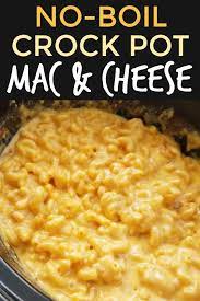 No Boil Crock Pot Macaroni Cheese Crockpot Recipes Easy Easy Slow Cooker Recipes Easy Mac And Cheese