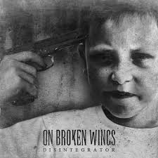 On Broken Wings