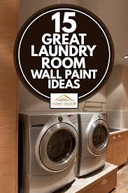 The laundry room paint colors take a huge part to create the retro style in a simple way. 15 Great Laundry Room Wall Paint Ideas Home Decor Bliss