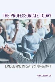 To continue for a long time without activity or progress in an unpleasant or unwanted situation the innocent man languished. The Professoriate Today Languishing In Dante S Purgatory 9781475836486