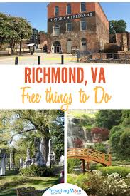 Best Free Things To Do In Richmond Va Travelingmom In 2020 Virginia Travel Virginia Vacation Free Things To Do