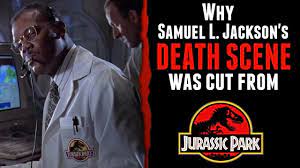 A pragmatic paleontologist visiting an almost complete theme park is tasked with protecting a couple of kids after a power failure causes the park's cloned dinosaurs to run loose. Why Samuel L Jackson S Death Scene Was Cut From Jurassic Park Youtube