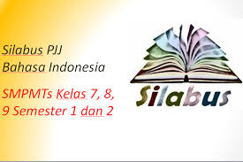 Silabus bahasa inggris ktsp smp kelas 8 smt 1,2. Silabus Pjj Bahasa Indonesia Smp Mts Kelas 7 8 9 Semester 1 Dan 2