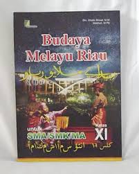 Buku Budaya Melayu Riau Revisi Sekolah