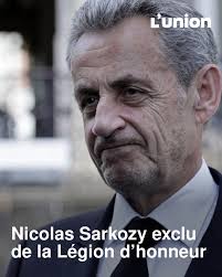 L'ancien président de la République Nicolas Sarkozy a été exclu de la  Légion d'honneur après sa condamnation. À droite, c'est l'indignation ➡️  https://l.lunion.fr/cFe