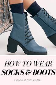 How To Wear Socks And Boots Guide To Wearing Socks And Boots Together Sock Ankle Boots Boots Leather Boots
