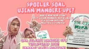 Contoh soal ujian mandiri upi. Terlengkap Informasi Seleksi Mandiri Universitas Pendidikan Indonesia Upi 2021 Spoiler Soal Sm Youtube