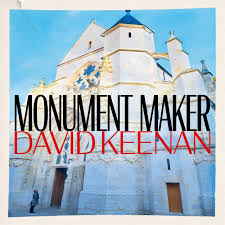 Monument Maker – David Keenan | Monorail Music