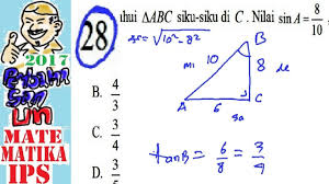 Maybe you would like to learn more about one of these? Pembahasan Soal Un Sma 2017 Matematika Ips No 28 Perbandingan Trigonometri Youtube